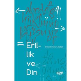 Erillik ve Din - Birsen Banu Okutan