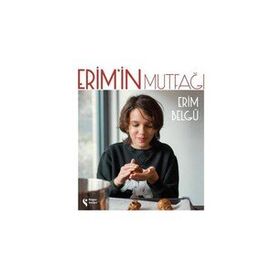 Erim`in Mutfağı - Erim Belgü