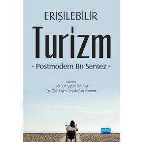 Erişilebilir Turizm Nobel Akademik Yayıncılık