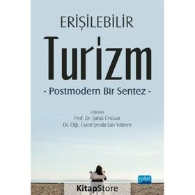 Erişilebilir Turizm Nobel Akademik Yayıncılık