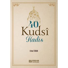 Erkam Yayınları 40 Kudsi Hadis