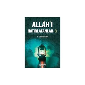 Erkam Yayınları Allah ı Hatırlatanlar - 3