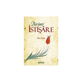 Erkam Yayınları - Birinci İstişare - Ömer Kirazlı