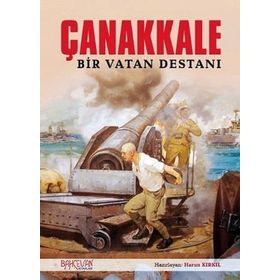 Erkam Yayınları Çanakkale Bir Vatan Destanı