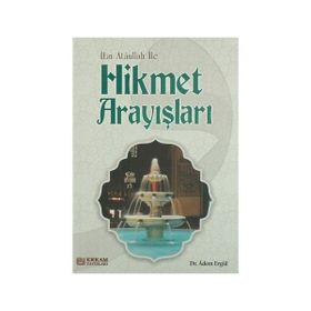 Erkam Yayınları - Hikmet Arayışları - Dr. Adem Ergül