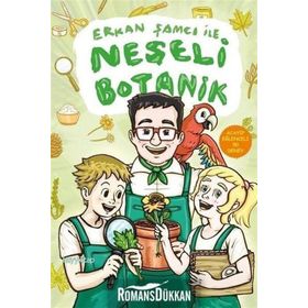 Erkan Şamcı İle Neşeli Botanik - Erkan Şamcı