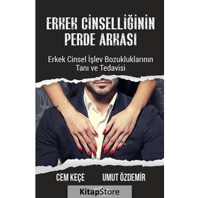 Erkek Cinselliğinin Perde Arkası - Cem Keçe
