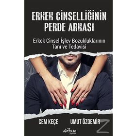 Erkek Cinselliğinin Perde Arkası - Cem Keçe