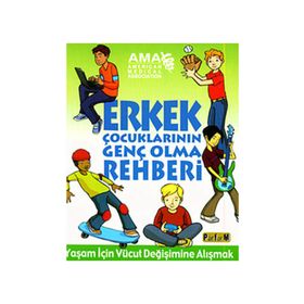 ERKEK ÇOCUKLARININ GENÇ OLMA REHBERI - AMY B. MIDDLEMAN