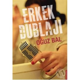 Erkek Dublajı - Oğuz Bal