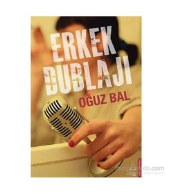 Erkek Dublajı - Oğuz Bal
