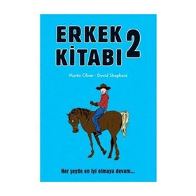 ERKEK KİTABI 2 - MARTIN OLIVER; DAVID SHEPHARD