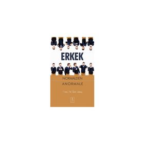 Erkek Normalden Anormale - Nobel Yaşam Yayınları