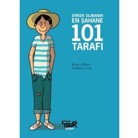 Erkek Olmanın En Şahane 101 Tarafı - Beatrice Masini