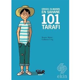 Erkek Olmanın En Şahane 101 Tarafı - Beatrice Masini