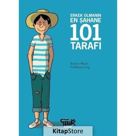 Erkek Olmanın En Şahane 101 Tarafı - Beatrice Masini