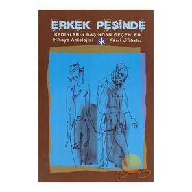 Erkek Peşinde - Günel Altıntaş
