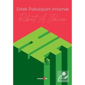 Erkek Psikolojisini Anlamak - Robert A. Johnson