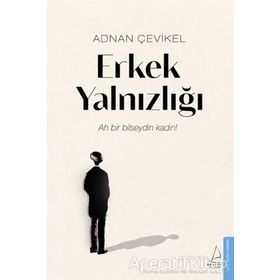 Erkek Yalnızlığı Adnan Çevikel