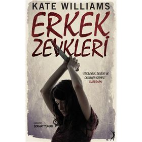 Erkek Zevkleri - Kate Williams