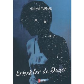 ERKEKLER DE DÜŞER - HÜRRİYET TURNALI