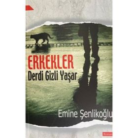 Erkekler Derdi Gizli Yaşar Mektup Yayınları