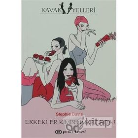 ERKEKLER KIMIN UMRUNDA - STEPHIE DAVIS