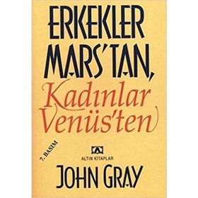 ERKEKLER MARS'TAN KADINLAR VENÜS - JOHN GRAY