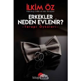 Erkekler Neden Evlenir İlkim Öz Martı Yayınları