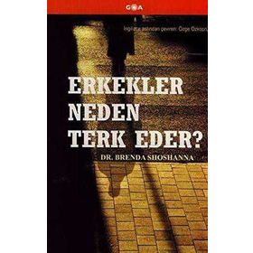 ERKEKLER NEDEN TERK EDER? - BRENDA SHOSHANNA