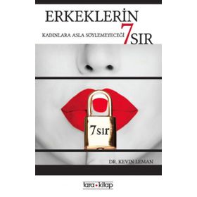 Erkeklerin Kadınlara Asla Söylemeyeceği 7 Sır - Kevin Leman