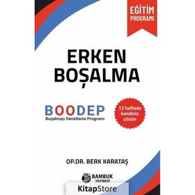 Erken Boşalma - Berk Karataş