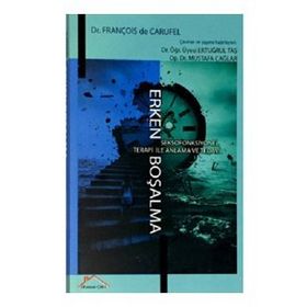Erken Boşalma François de Carufel