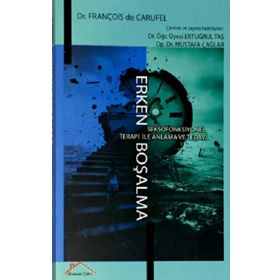 Erken Boşalma François de Carufel