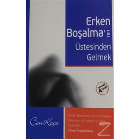 Erken Boşalma'nın Üstesinden Gelmek - A. Cem Keçe