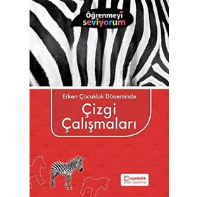 Erken Çocukluk Döneminde Çizgi Çalışmaları (48+) - Kolektif