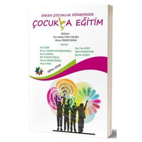 Erken Çocukluk Döneminde Çocuk Lça Eğitim-Eğiten Kitap