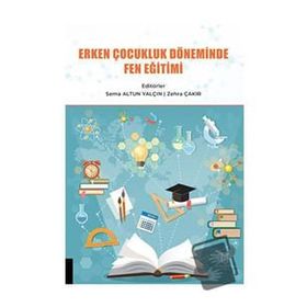 Erken Çocukluk Döneminde Fen Eğitimi Akademisyen Kitabevi