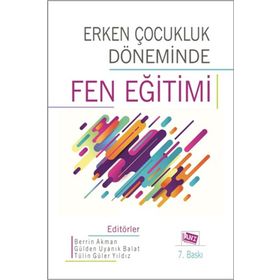 Erken Çocukluk Döneminde Fen Eğitimi-Anı Yayıncılık