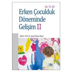Erken Çocukluk Döneminde Gelişim 2 - Mesude Atay