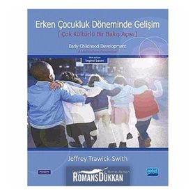 Erken Çocukluk Döneminde Gelişim Çok Kültürlü Bir Bakış Açısı - Jeffrey Trawick Swith