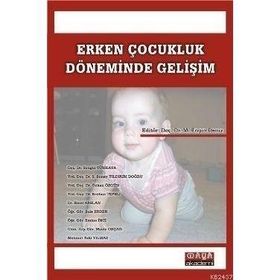 ERKEN ÇOCUKLUK DÖNEMİNDE GELİŞİM - M. ENGIN DENIZ