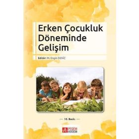 Erken Çocukluk Döneminde Gelişim - Pegem Akademi Yayıncılık