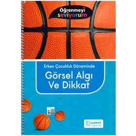 Erken Çocukluk Döneminde Görsel Algı ve Dikkat-Uçanbalık Yayınları