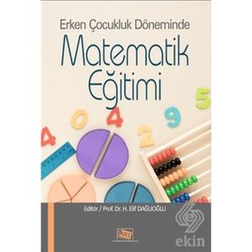 Erken Çocukluk Döneminde Matematik Eğitimi Anı Yayınları