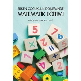 Erken Çocukluk Döneminde Matematik Eğitimi - H. Elif Dağlıoğlu - Anı Yayıncılık