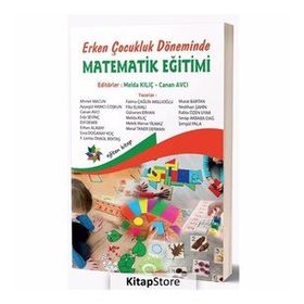 Erken Çocukluk Döneminde Matematik Eğitimi - H. Elif Dağlıoğlu - Anı Yayıncılık