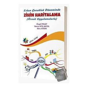 Erken Çocukluk Döneminde Zihin Haritalama Eğiten Kitap Yayınları