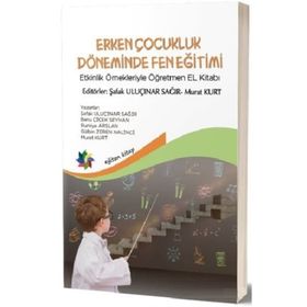 ERKEN ÇOCUKLUK EĞİTİMİ - KOLEKTIF (ISBN:9786053640967)