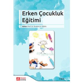 Erken Çocukluk Eğitimi - Pegem Akademi Yayıncılık